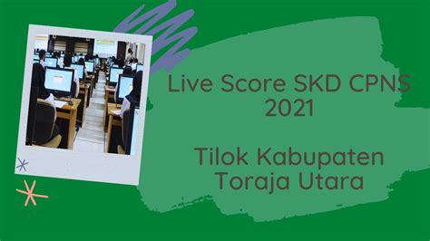 Live Score Skd Cpns Titik Lokasi Smkn Tana Toraja Hari Sesi