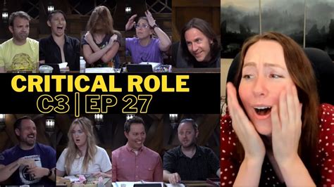 Critical Role Campaign 3 Episode 27 Reaction Review YouTube