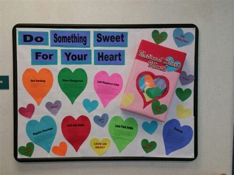 Do Something Sweet For Your Heart Bulletin Board. February Heart Month ...