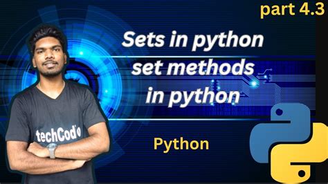 Sets In Python Set Methods In Python Python Course For Free Part 4 3 Youtube