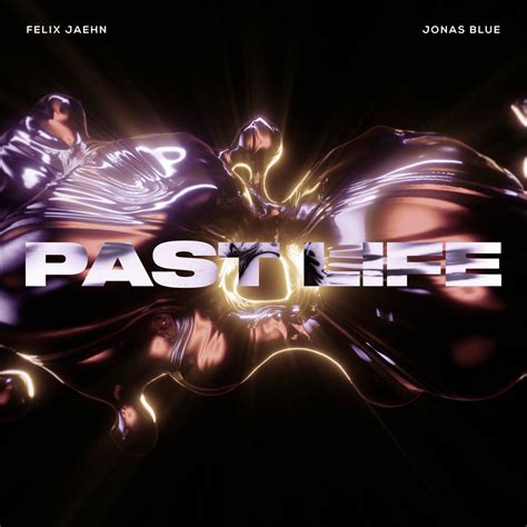 Past Life Deutsche Übersetzung Felix Jaehn Jonas Blue Genius Lyrics