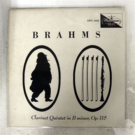 米 LEOPOLD WLACH BRAHMS QUINTET IN B MINOR FOR CLARINET AND STRINGS OP