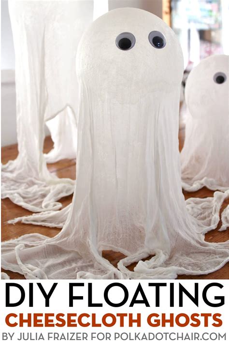 How To Make Floating Cheesecloth Ghosts Cheesecloth Ghost Halloween