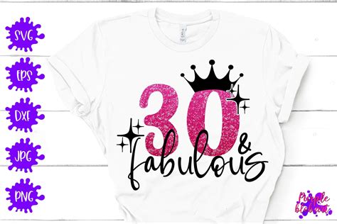 30 And Fabulous Svg