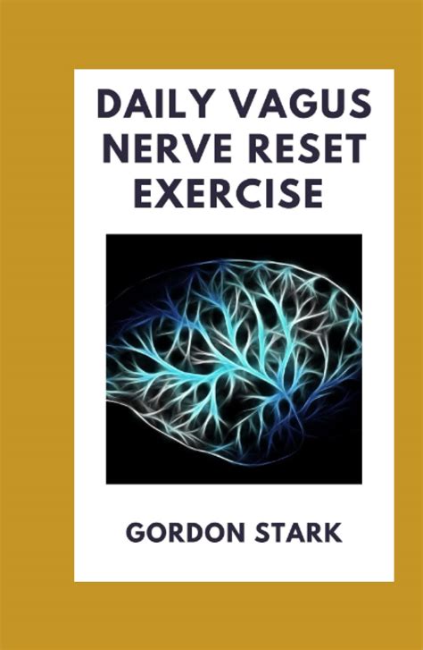 Buy Daily Vagus Nerve Reset Exercise Learn The Key Ways To Support