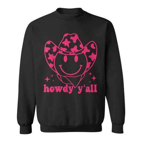 Howdy Yall Rodeo Western Country Southern Cowgirl And Cowboy Sweatshirt Mazezy