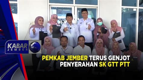 Pemkab Jember Terus Genjot Penyerahan Sk Gtt Ptt Kabar Jember Youtube