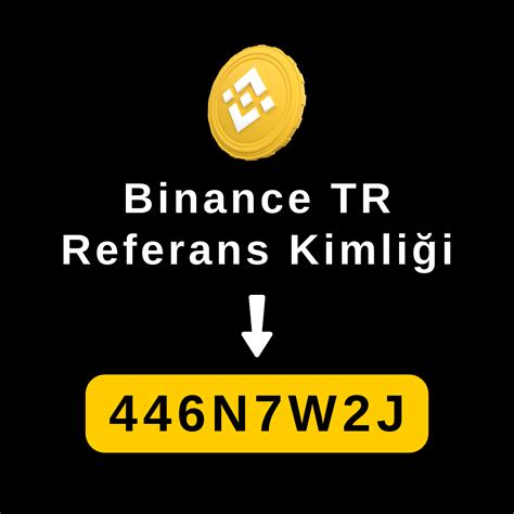 Binance TR referans kimliği Teletype