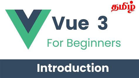 Vue JS 3 Tutorial For Beginners Tamil YouTube