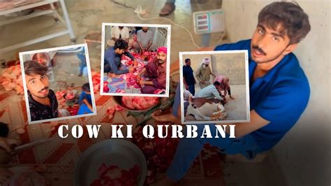 Cow KI Qurbani Eid Second Day Nana Abu Ka Ghar Bhe Same Day Ma