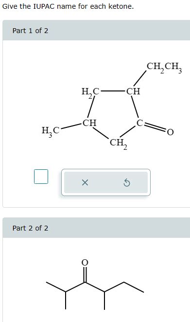 Solved Give The Iupac Name For Each Ketone Part 1 Of 2 Part