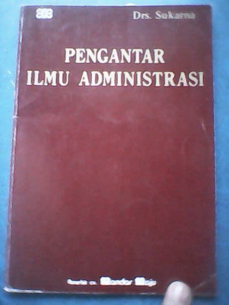 Jual Pengantar Ilmu Administrasi Penulis Sukarna Buku Antik Langka