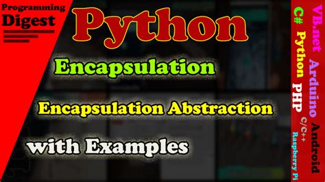 Python Encapsulation Encapsulation Abstraction Programming Digest