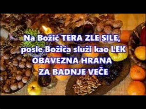 ZA BADNJE VEČE OVO MORA DA BUDE NA STOLU Na Božić TERA ZLE SILE