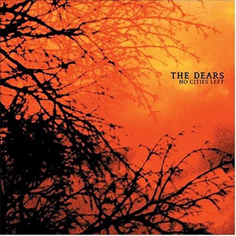 The Dears Lyrics - LyricsPond