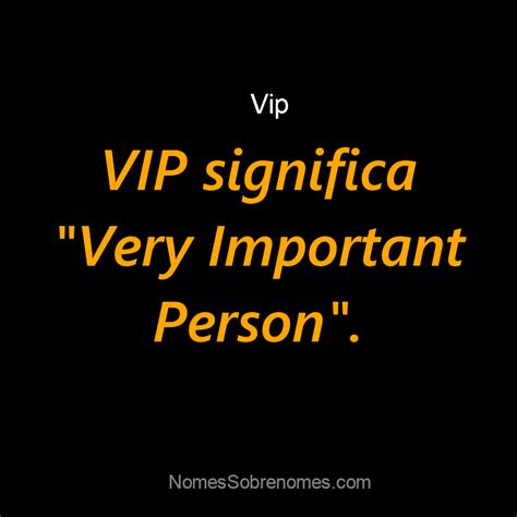 👪 → Qual O Significado Do Nome Vip