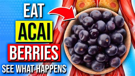 Unveiling The Power Of Nature Health Benefits Of Acai Berry Juice