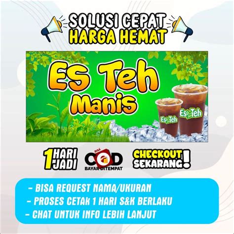 Spanduk Banner Backdrop Minuman Es Teh Manis Bisa Ubah Nama Custom