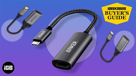 Best Usb C To Hdmi Adapters In 2025 Igeeksblog