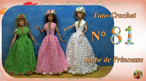 Tuto Crochet Barbie N81 Une Tenue De Princesse YouTube