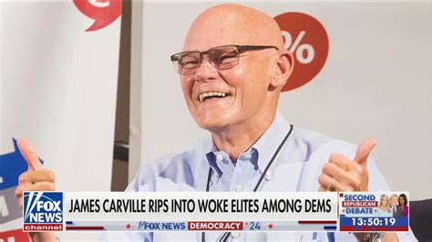 Fox And Friends Praises James Carville Ripping Woke Elites