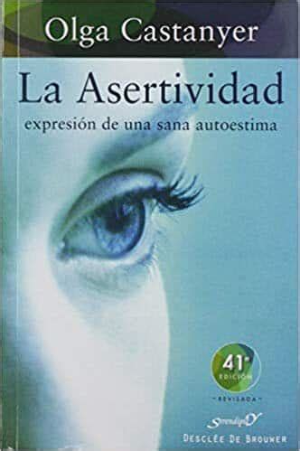 Los Mejores Libros Sobre Comunicaci N Asertiva En