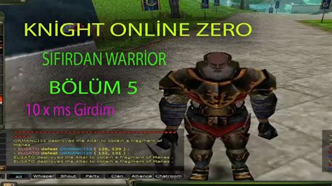 Sıfırdan Warrior ZERO Bölüm 5 Knight Online YouTube