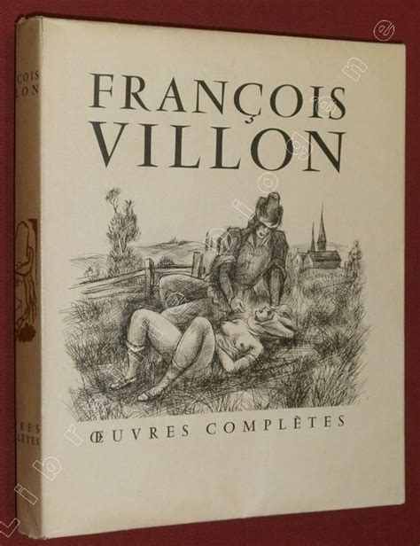 Villon Fran Ois Collot Andr Oeuvres Compl Tes De Fran Ois Villon