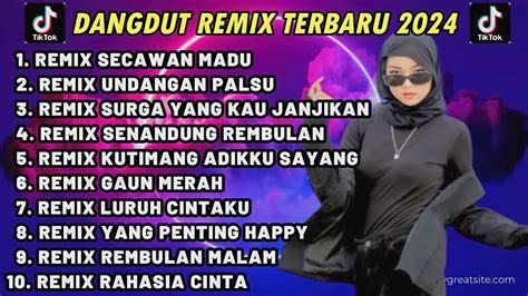 Dangdut Remix Terbaru Enak Joged Kumpulan Lagu Dangdut Populer