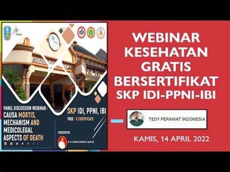 WEBINAR KESEHATAN GRATIS BERSERTIFIKAT SKP IDI PPNI IBI 14 APRIL 2022