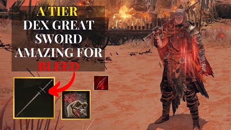 Elden Ring Flamberge Greatsword Is The Best Sword For Bleed Frost A