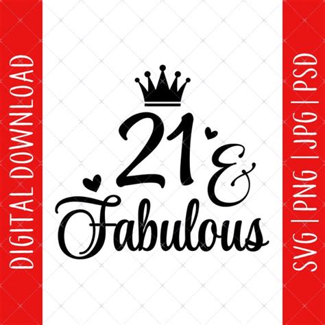 21 And Fabulous Svg Png  Psd Digital Download 21st Etsy