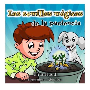 Libro Las Semillas Magicas De La Paciencia Habilidades Sociales Para