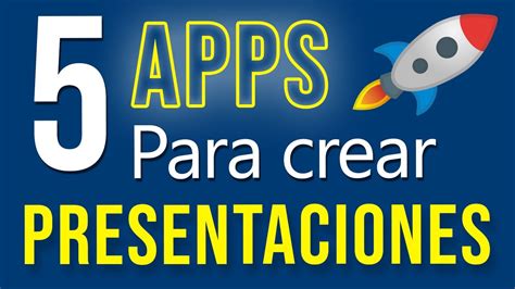 5 Mejores PROGRAMAS Y APPS Para Hacer PRESENTACIONES YouTube