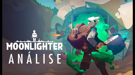 Moonlighter Análise Youtube