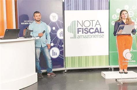 Campanha Nota Fiscal Amazonense Est De Volta E As Notas De Est O