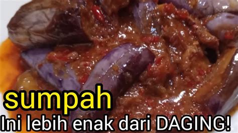 Resep Sambal Terong Balado Pedasnya Bikin Nagih Youtube