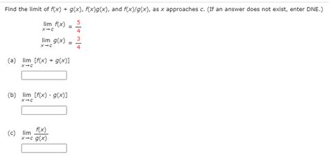 Solved Find The Limit Of Fx Gx Fxgx And