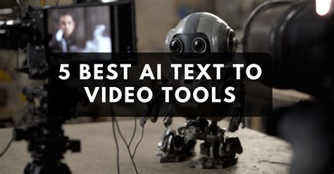 5 Best AI Text To Video Tools Turn Text Into Video In Seconds