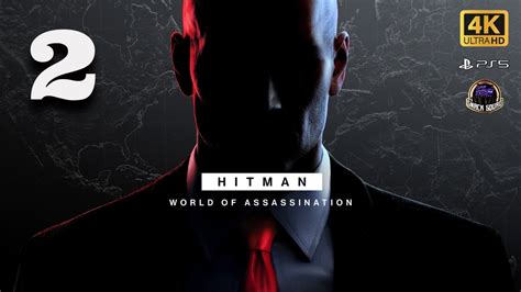 Hitman World Of Assassination Part 2 Live Gameplay Playthrough [4k 60fps Ps5] Youtube