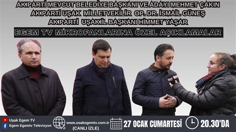 AK PARTİ MEVCUT BELEDİYE BAŞKANI VE ADAYI MEHMET ÇAKIN AK PARTİ UŞAK