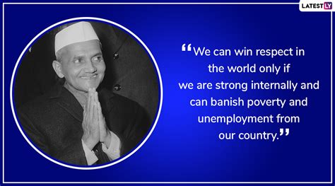 Lal Bahadur Shastri 115th Birth Anniversary 10 Inspirational Quotes By