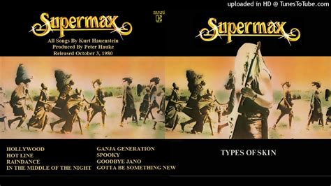 Supermax 4 Types Of Skin Full Album 1980 YouTube Music