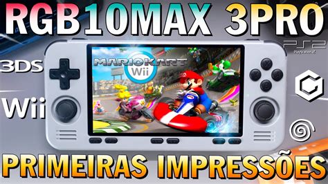 RGB10MAX 3 PRO Rodando 3DS Wii PS2 E GameCube MELHOR CONSOLE