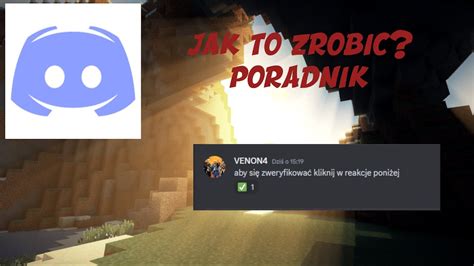 JAK ZROBIĆ WERYFIKACJĄ NA DISCORD I PORADNIK YouTube