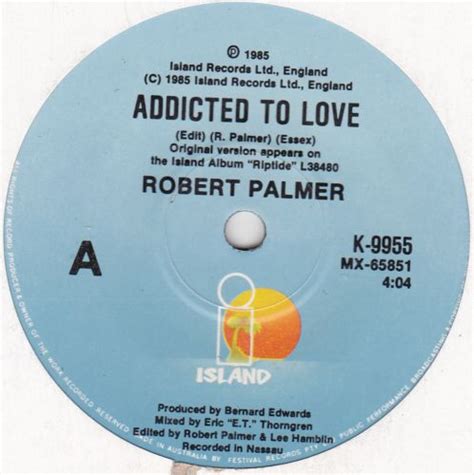 Robert Palmer - Addicted To Love (Vinyl, 7", Single) | Discogs