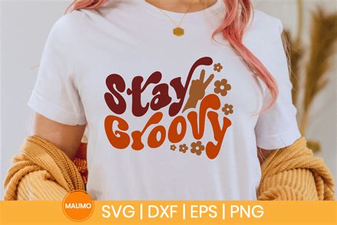 Stay Groovy Retro Svg Quote Grafik Von Maumo Designs · Creative Fabrica