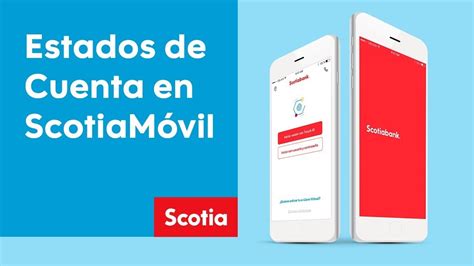 Consulta tus Estados de Cuenta en ScotiaMóvil Scotiabank México YouTube