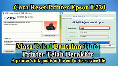 Cara Reset Printer EPSON L220 Masa Pakai Bantalan Tinta Printer Telah