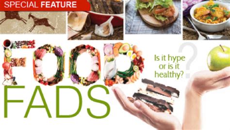 Lifestyle | FOOD FADS: Is it Hype or is it Healthy?